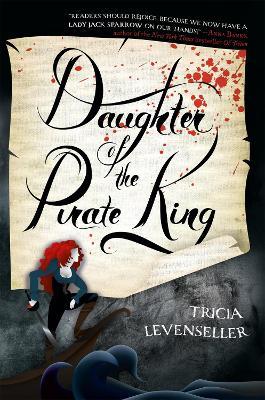 Daughter of the Pirate King - Tricia Levenseller - cover