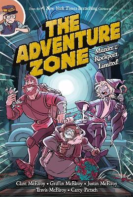 The Adventure Zone: Murder on the Rockport Limited! - Carey Pietsch,Clint McElroy,Griffin McElroy - cover