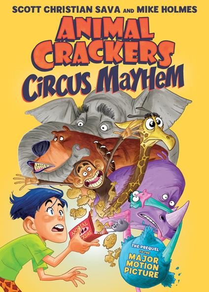 Animal Crackers: Circus Mayhem - Scott Christian Sava,HolmesMike - ebook