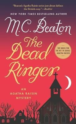 The Dead Ringer: An Agatha Raisin Mystery - M C Beaton - cover