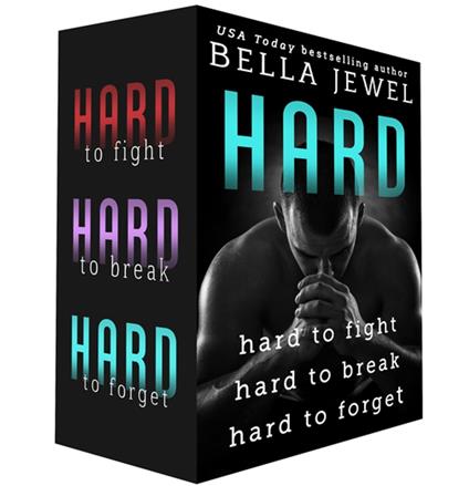 Hard: Hard to Fight, Hard to Break, Hard to Forget