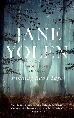 Finding Baba Yaga - Jane Yolen - cover