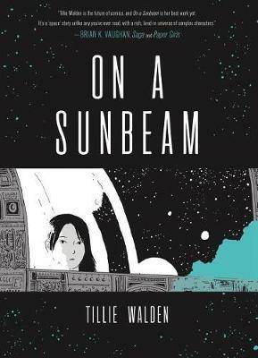 On a Sunbeam - Tillie Walden - cover