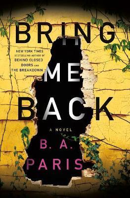 Bring Me Back - B A Paris - cover