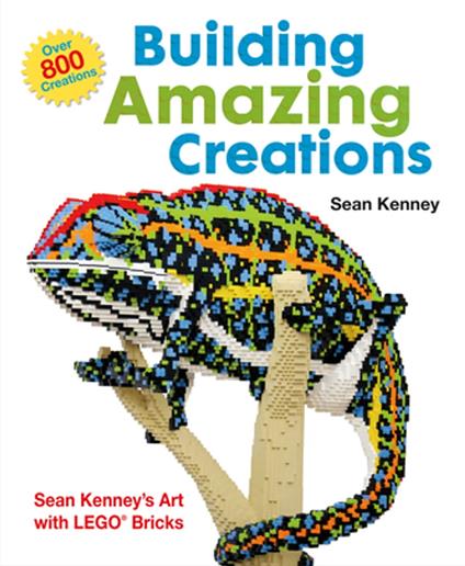 Building Amazing Creations - Sean Kenney - ebook