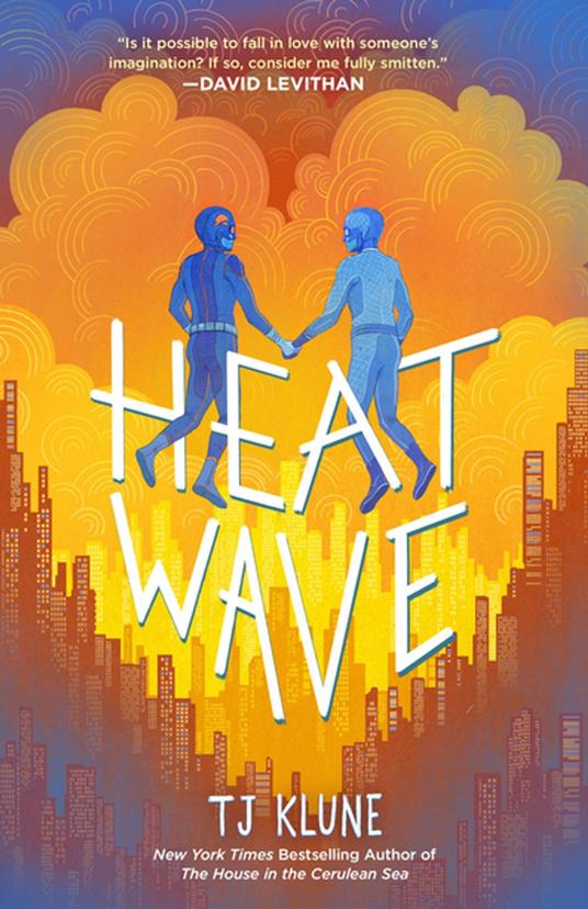 Heat Wave - T. J. Klune - ebook