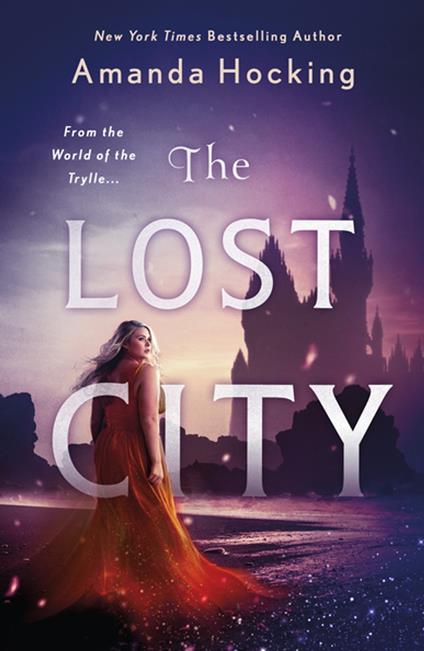 The Lost City - Amanda Hocking - ebook