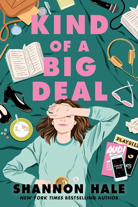 Kind of a Big Deal - Shannon Hale - ebook