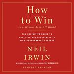 How to Win in a Winner-Take-All World