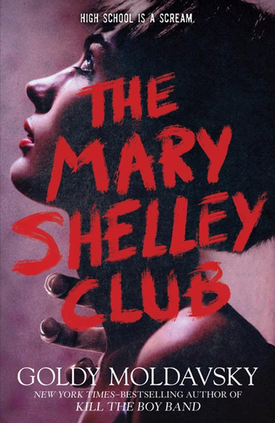 The Mary Shelley Club - Goldy Moldavsky - ebook