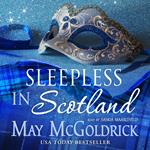 Sleepless in Scotland