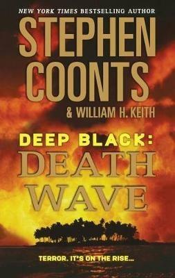 Deep Black: Death Wave - Stephen Coonts,William H Keith - cover