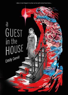 A Guest in the House - Emily Carroll - cover