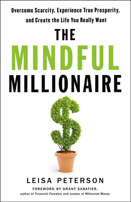 The Mindful Millionaire