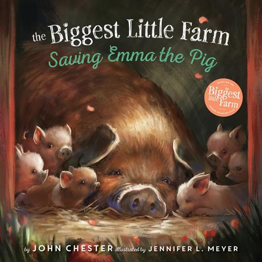 Saving Emma the Pig - John Chester,Jennifer L. Meyer - ebook