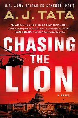 Chasing the Lion: A Garrett Sinclair Novel - A J Tata - cover