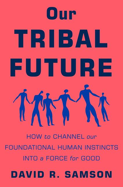 Our Tribal Future