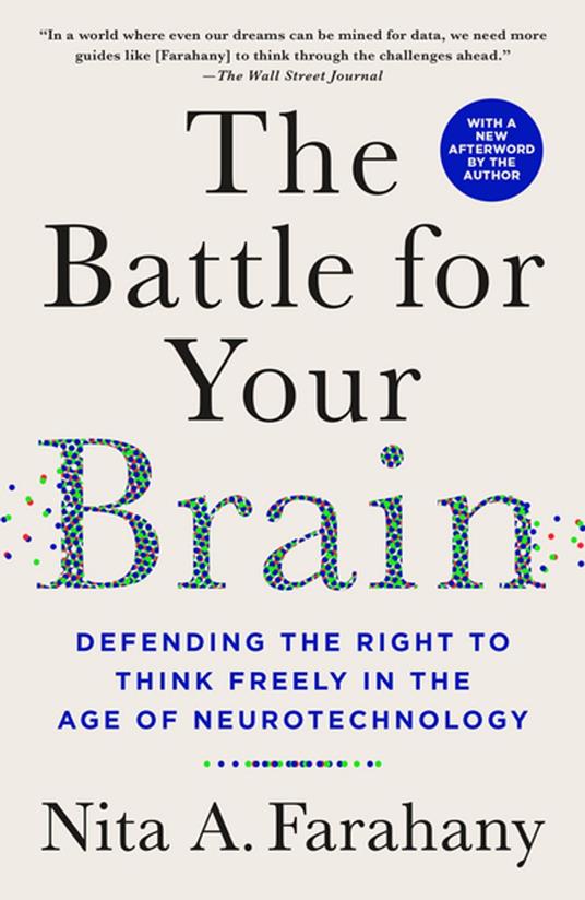 The Battle for Your Brain