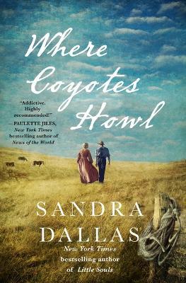 Where Coyotes Howl - Sandra Dallas - cover