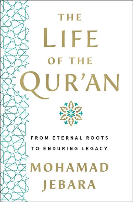 The Life of the Qur'an