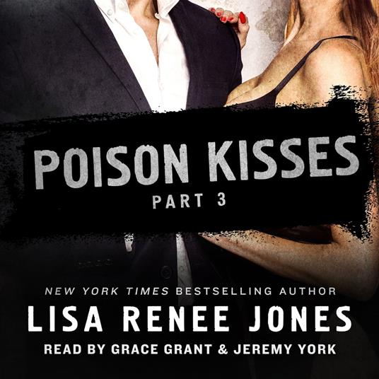 Poison Kisses Part 3