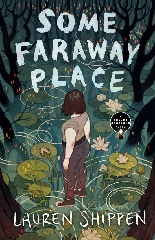 Some Faraway Place - Lauren Shippen - ebook