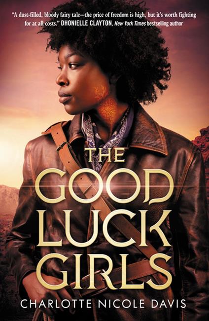 The Good Luck Girls - Charlotte Nicole Davis - ebook