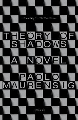 Theory of Shadows - Paolo Maurensig - cover