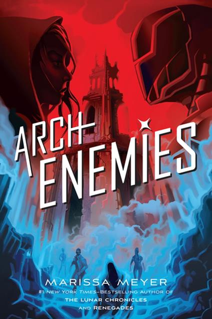 Archenemies - Marissa Meyer - ebook