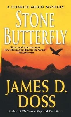 Stone Butterfly - James D Doss - cover