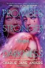 Promises Stronger Than Darkness