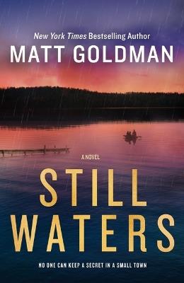 Still Waters - Matt Goldman - cover