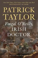 Fingal O'Reilly, Irish Doctor: An Irish Country Novel