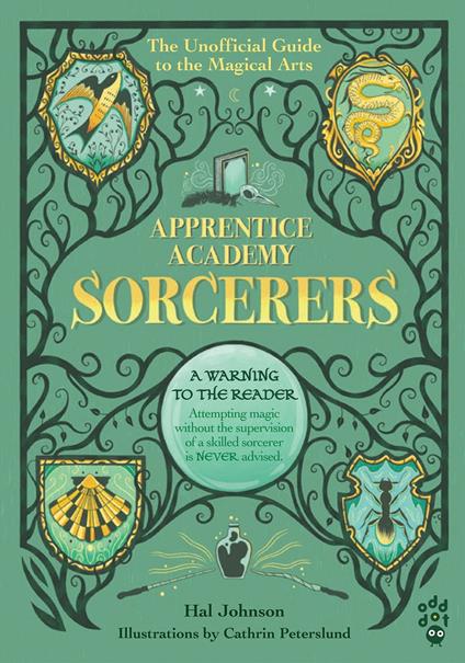 Apprentice Academy: Sorcerers - Hal Johnson,Cathrin Peterslund - ebook