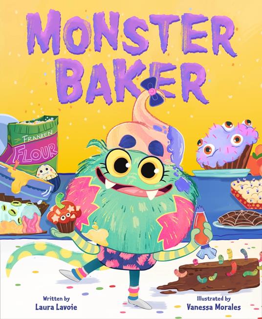 Monster Baker - Laura Lavoie,Vanessa Morales - ebook