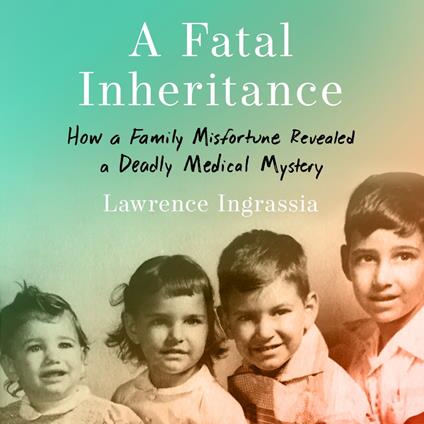 A Fatal Inheritance