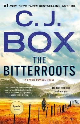 The Bitterroots: A Cassie Dewell Novel - C J Box - cover