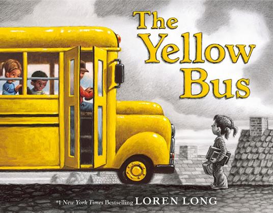 The Yellow Bus - Loren Long - ebook
