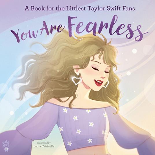 You Are Fearless - Odd Dot,Laura Catrinella - ebook