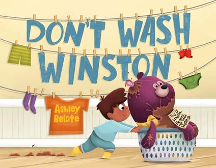 Don't Wash Winston - Ashley Belote - ebook