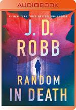 Random in Death: An Eve Dallas Novel