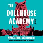 The Dollhouse Academy