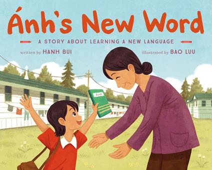 Ánh's New Word - Hanh Bui,Bao Luu - ebook