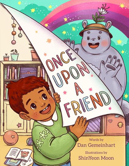 Once Upon a Friend - Dan Gemeinhart,ShinYeon Moon - ebook