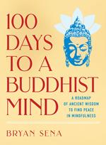 100 Days to a Buddhist Mind