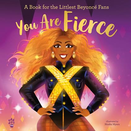 You Are Fierce - Odd Dot,Nneka Myers - ebook