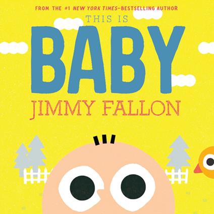 This Is Baby - Fallon Jimmy,Miguel Ordóñez - ebook