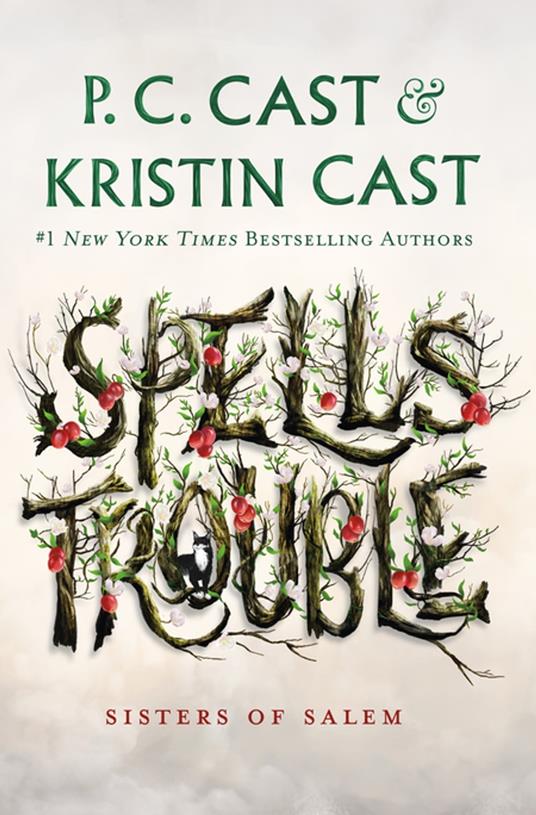 Spells Trouble - P. C. Cast,Kristin Cast - ebook