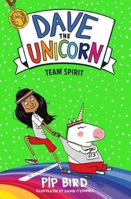 Dave the Unicorn: Team Spirit - Pip Bird - cover