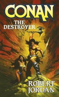 Conan the Destroyer - Robert Jordan - cover